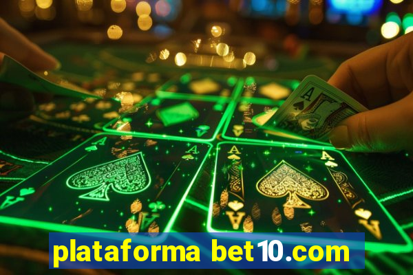 plataforma bet10.com